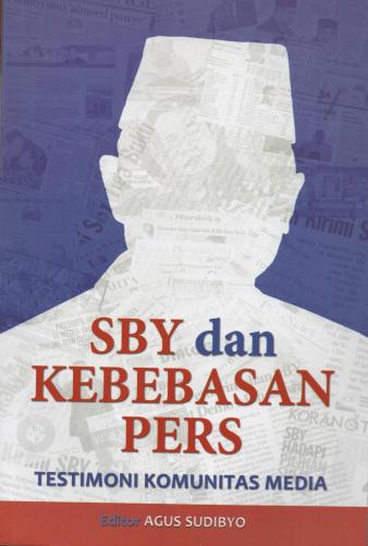 SBY dan KebebasanPers